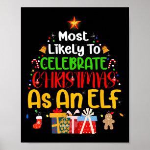 Affiche Très Probable De Célébrer Noël En Tant Qu'Elfe