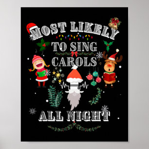 Affiche Très Probable De Chanter Des Chansons Toute La Nui