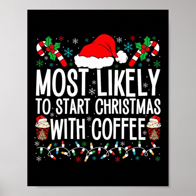 Affiche Très Probable De Commencer Noël Avec Café Funny F (Devant)