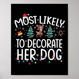 Affiche Très Probable De Décorer Son Chien Fun Famille Noë