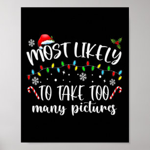 Affiche Très Probable De Prendre Trop De Photos Amusant Fa