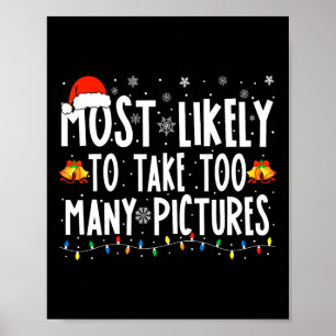 Affiche Très Probablement De Prendre Trop De Photos Fun Ch