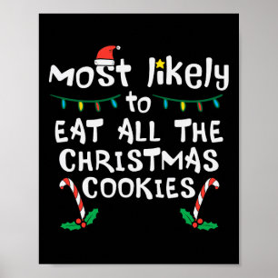 Affiche Très Probablement Manger Tous Les Cookies De Noël