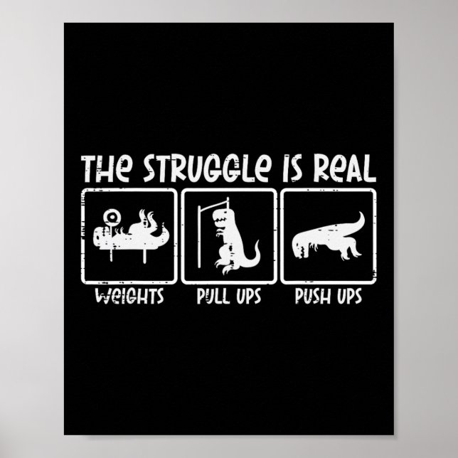 Affiche Trex Dino Struggle Est Véritable Poids Gym Entraîn (Devant)