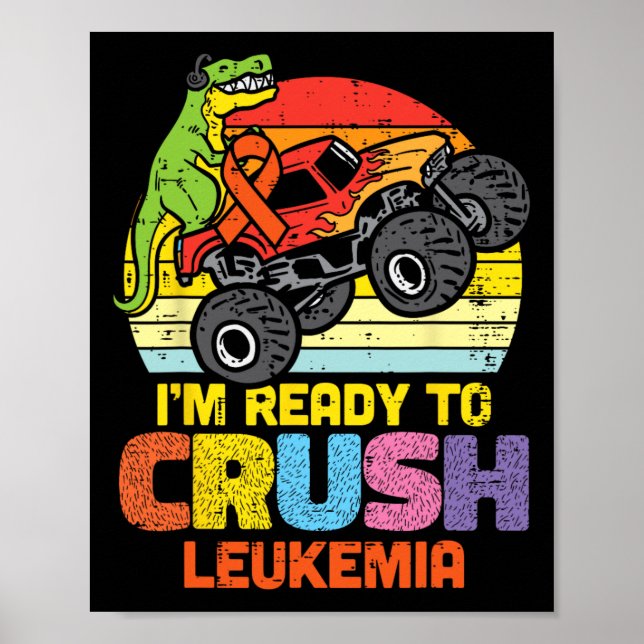 Affiche Trex Monster Truck Ready To Crush Leukemia Awarene (Devant)