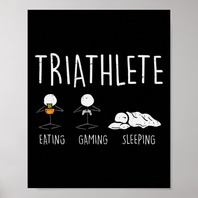 Affiche Triathlète Stickman Manger Jeu Vidéo Dormir Gam Dr (Devant)