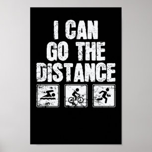 Affiche Triathlon I Can Go The Distance