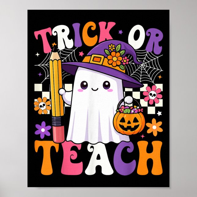 Affiche Trick Ou Enseigner Crayon Professeur Fantôme Funny (Devant)