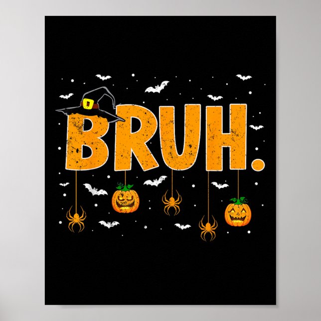 Affiche Trick Ou Traiter Sorcière Casquette Bruh Mème Ados (Devant)