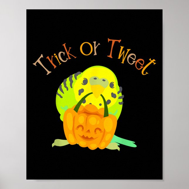 Affiche Trick Ou Tweet Parakeet Budgie Maman Oiseau Hallow (Devant)
