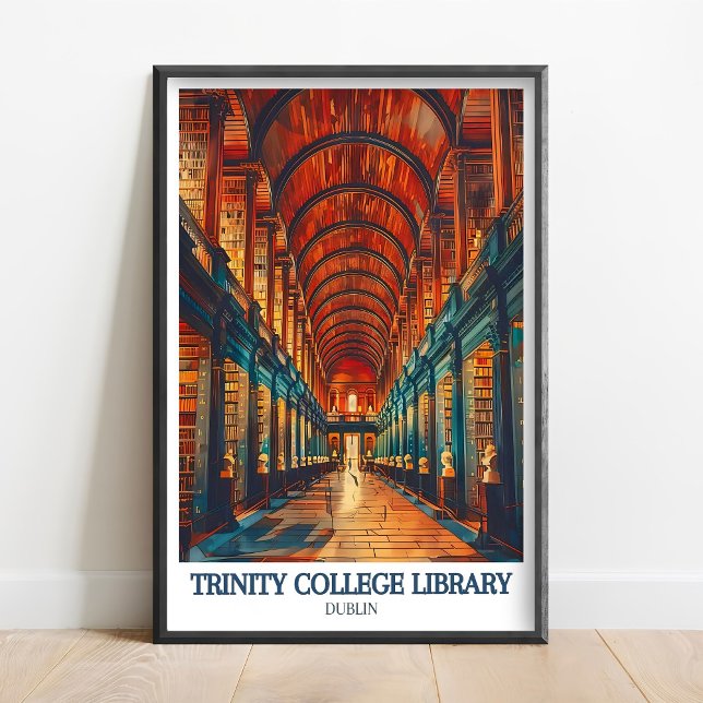 Affiche Trinity College Dublin Print - Trinity Library Art (Créateur téléchargé)