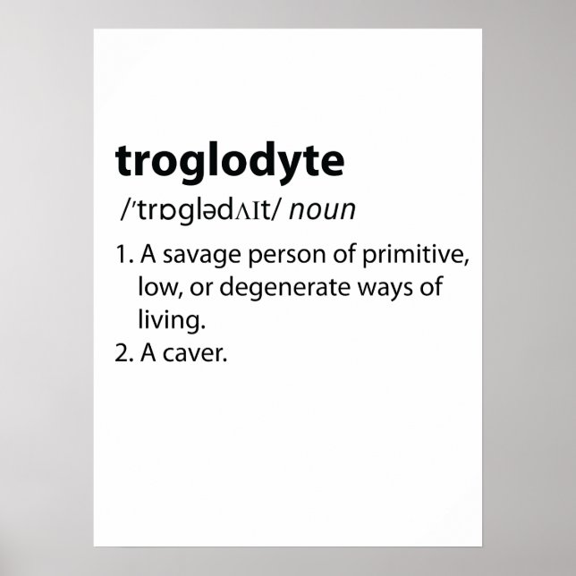 Affiche Troglodyte - Drôle de définition spéléologie spélé (Devant)
