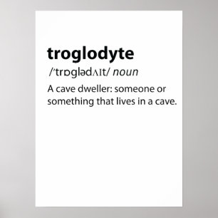 Affiche Troglodyte - Funny Cave Dweller Caver Spéléologie