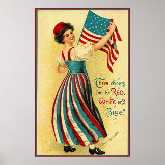 Affiche Trois bravo pour le rouge, le blanc et le bleu