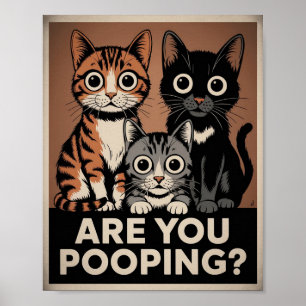 Affiche trois chats et une question Poopez-vous ? Chat drô