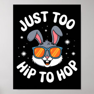 Affiche Trop branché pour sauter Lapin de Pâques Enfants t