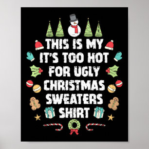 Affiche Trop Chaud Gros Chandail De Noël Drôle Hommes De N