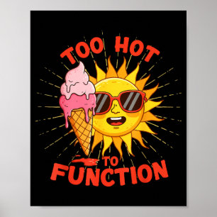 Affiche Trop chaud pour fonctionner drôle design de vague