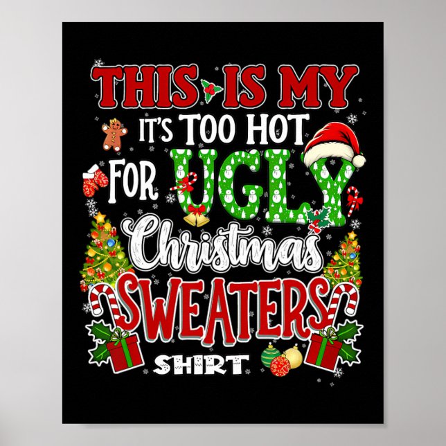 Affiche Trop Chauds Les Mauvais Pulls De Noël Drôles Xmas  (Devant)
