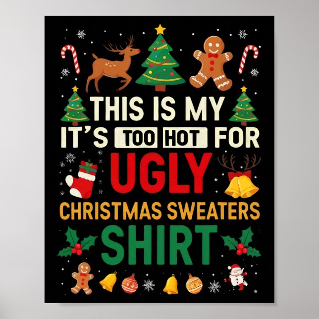 Affiche Trop Chauds Les Vilains Pulls De Noël Drôles Xmas  (Devant)