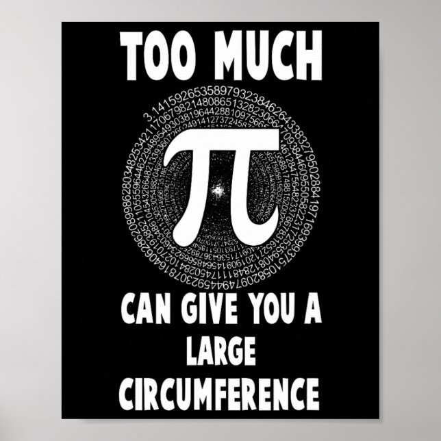 Affiche Trop Pi Science Math Pi Day Math Teacher Graphique (Devant)