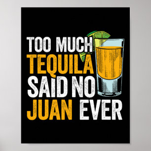 Affiche Trop Tequila A Dit Non Juan Jamais Mexique Cinco D