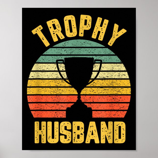 Affiche Trophy Husband Funny For Cool Father Or Dad  (Devant)