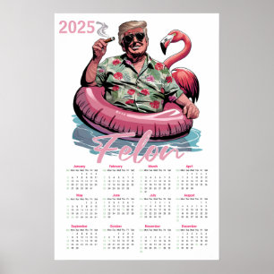 Affiche Tropical Donald Trump Criminel Calendrier 2025