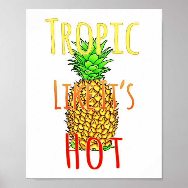 Affiche Tropique Comme Son Ananas Chaud (Devant)