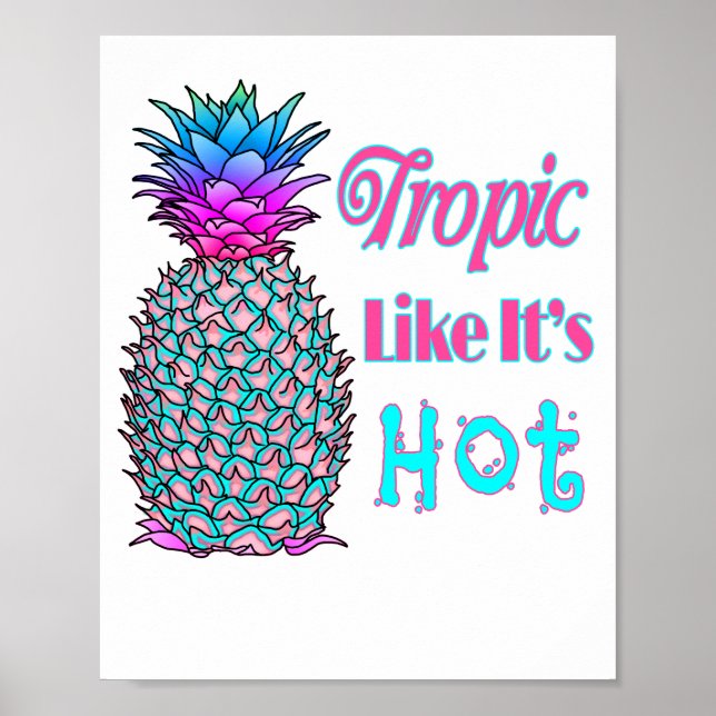 Affiche Tropique Comme Son Ananas Côtier Chaud (Devant)