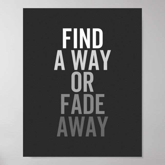 AFFICHE TROUVEZ UN MOYEN OU UN FADE LOIN (Devant)
