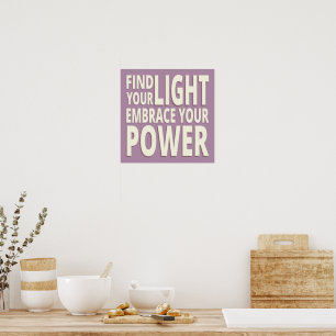 Affiche Trouvez Votre Lumière, Embrassez Votre Puissance I
