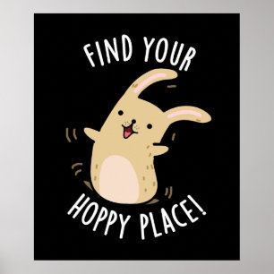 Affiche Trouvez votre place Hoppy Funny Rabbit Pun Dark BG