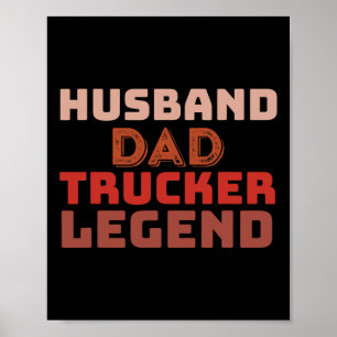 Affiche Trucker Legend Fête des pères Trucker Papa Cadeaux