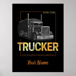 Affiche Trucker Né Pour Être Conducteur Rétro Camion Vinta