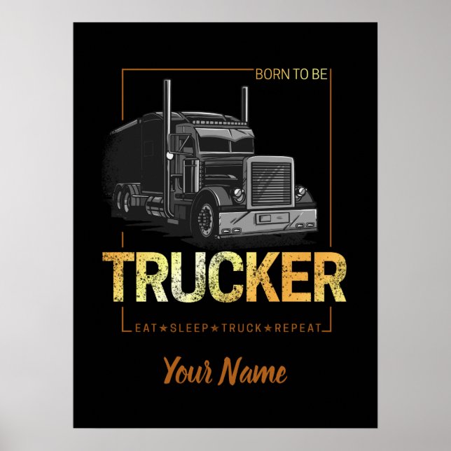 Affiche Trucker Né Pour Être Conducteur Rétro Camion Vinta (Devant)