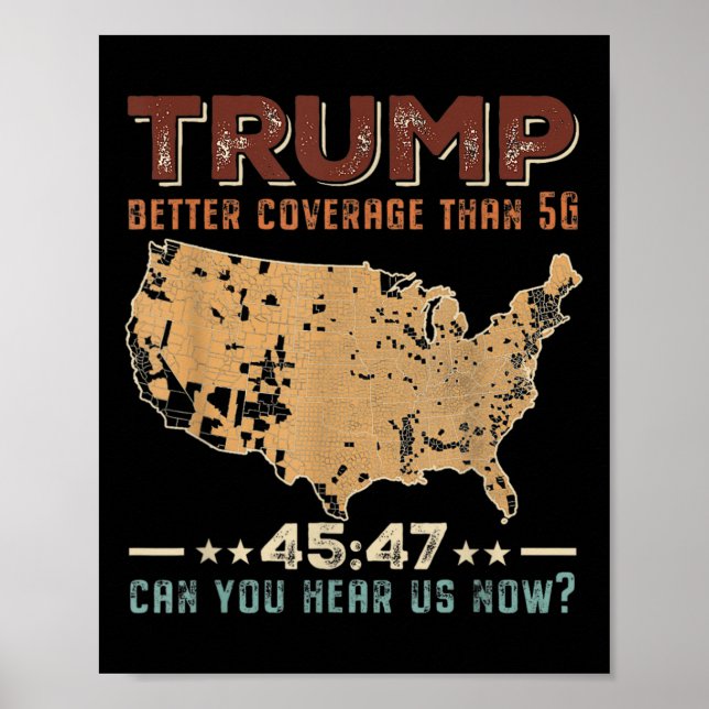 Affiche Trump 2024 45 47 Meilleure couverture que la 5g Po (Devant)