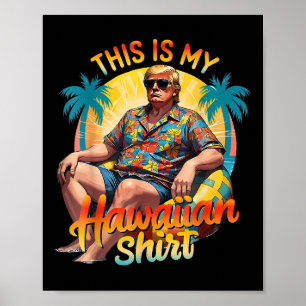 Affiche Trump 2024 Cette chemise hawaïenne Luau Costume Pa