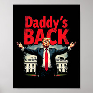 Affiche Trump 2024 Daddy’s Home Take America Byck Patriot