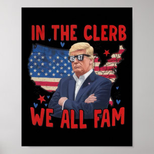 Affiche Trump 2024 Dans Le Clerb Nous Fam Tous 45 47 Améri