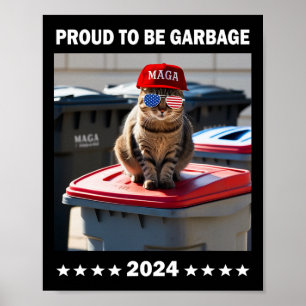 Affiche Trump 2024 Fière d'être une poubelle Le soutien de