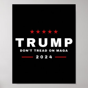 Affiche Trump 2024 Ne pas fouler aux pieds le serpent à so