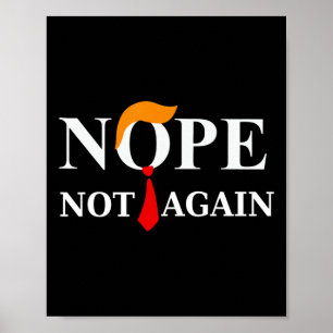 Affiche Trump 2024 n'est pas de nouveau la chemise