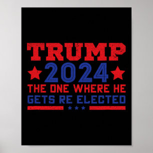 Affiche Trump 2024 Où il sera réélu