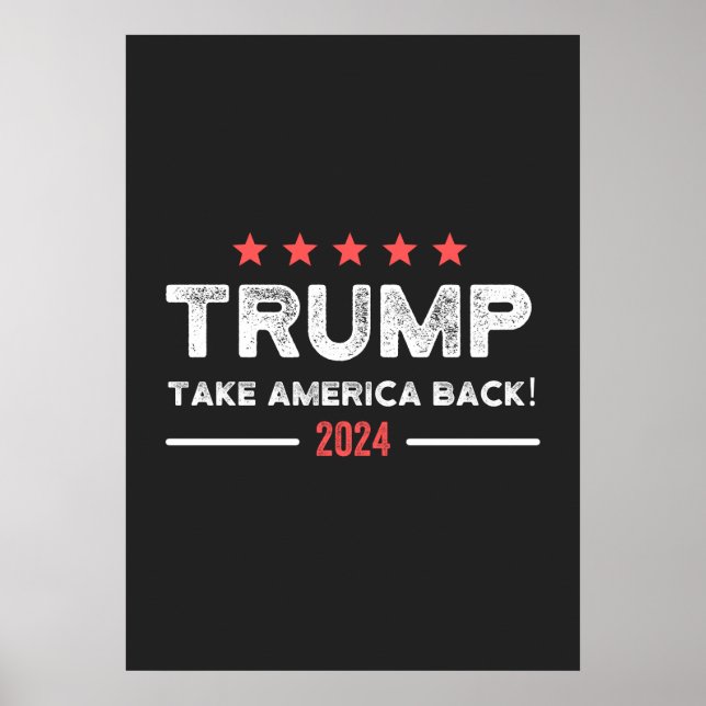 Affiche Trump 2024 : Reprendre l'Amérique (Devant)