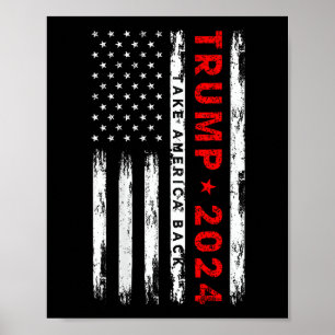 Affiche Trump 2024 : Reprendre l'Amérique aux élections (s