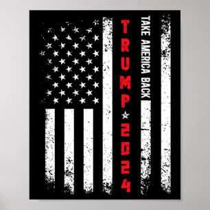 Affiche Trump 2024 Reprenez l'Amérique Républicain Politiq