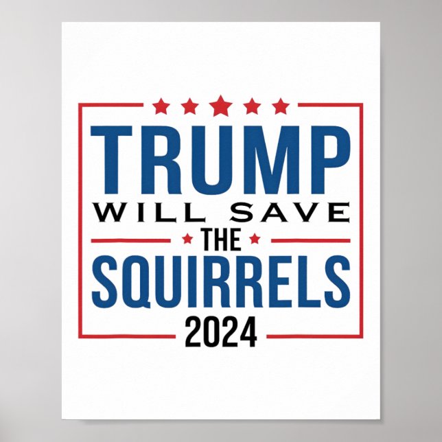 Affiche Trump 2024 Sauvez les écureuils Trump (Devant)