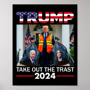 Affiche Trump 2024 Sortir La Trash Funny Trump Garbyge