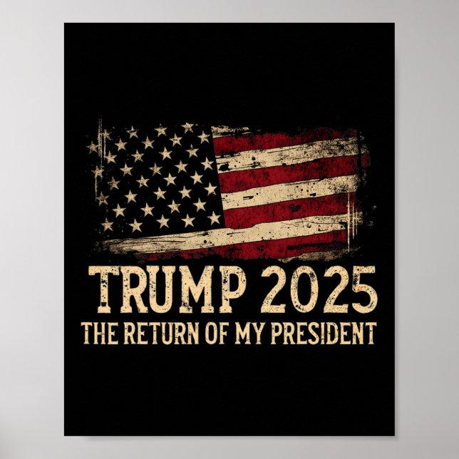 Affiche Trump 2025 Le Retour De Mon Président (Devant)